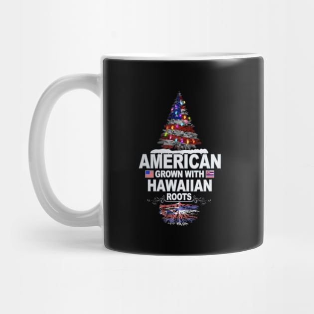 Christmas Tree  American Grown With Hawaiian Roots - Gift for Hawaiian From Hawaii by Country Flags